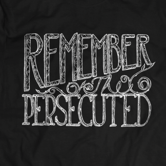 Handdrawn Remember the Persecuted