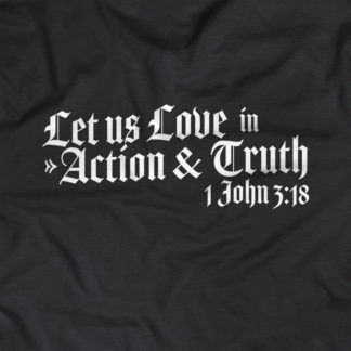 "Let us love in Action & Truth - 1 John 3:18"